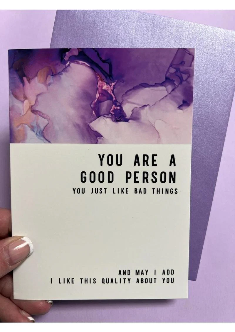 Warm Human Good Person Bad Things Greeting Card - Image 2