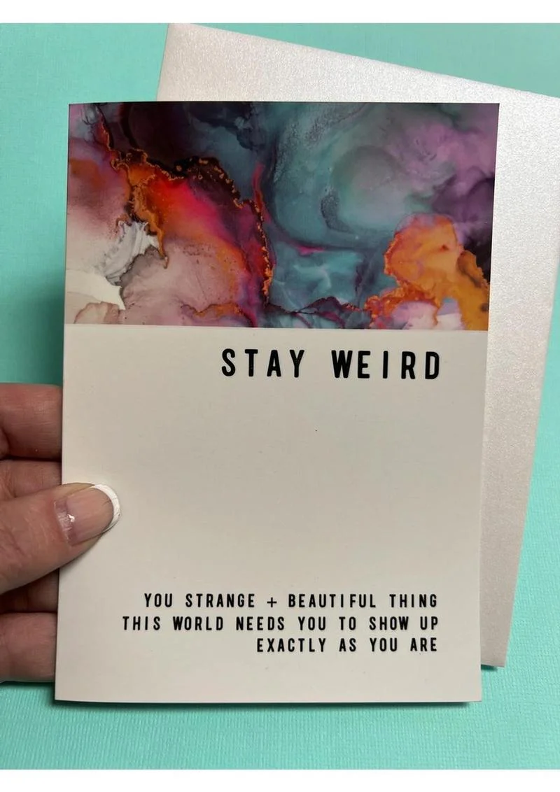 Warm Human Stay Weird Greeting Card - Image 2